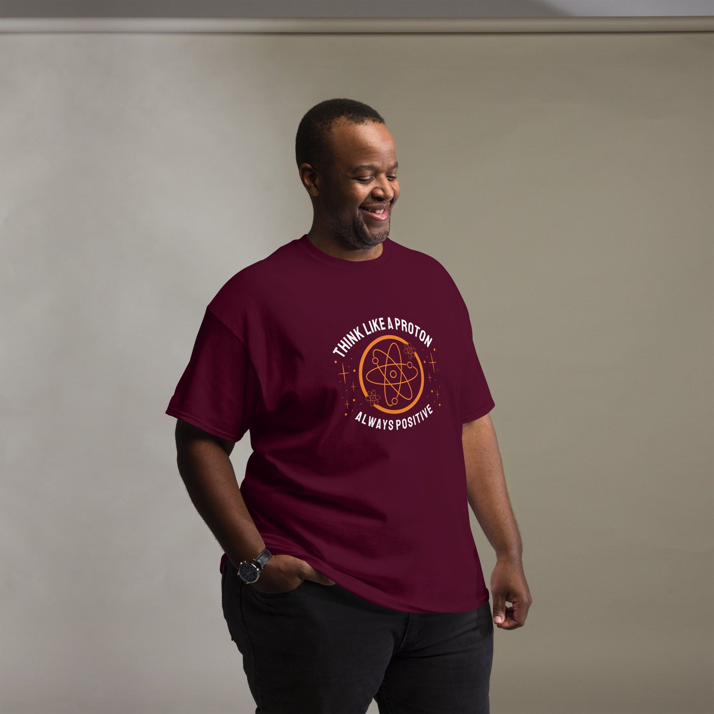 Men's classic tee - Think Like A Proton - Always Positive