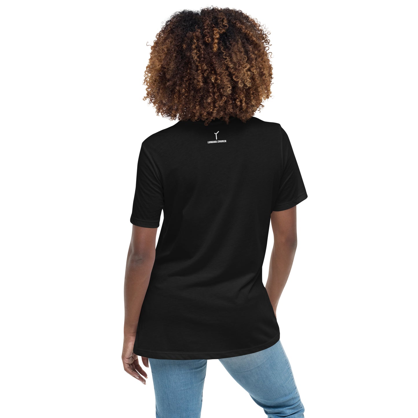 Women's Relaxed T-Shirt - Think Like A Photon - Always Positive