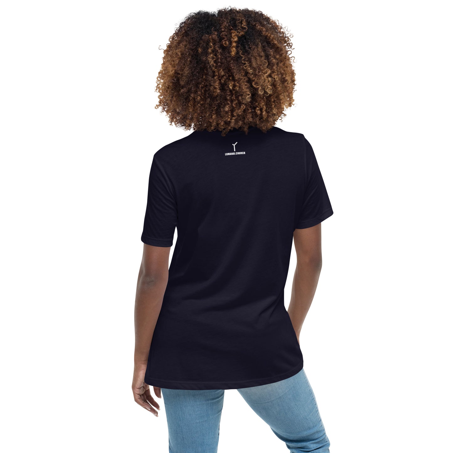 Women's Relaxed T-Shirt - Think Like A Photon - Always Positive
